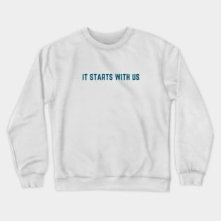 It Ends With Us Crewneck Sweatshirt